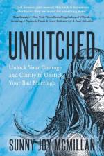 Unhitched af Sunny Joy McMillan
