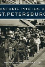 Historic Photos of St. Petersburg