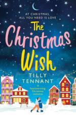Christmas Wish af Tilly Tennant