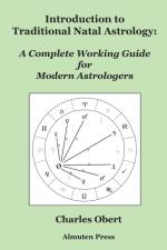 Introduction to Traditional Natal Astrology af Charles Obert