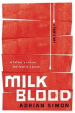 Milk-Blood af Adrian Simon