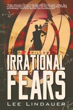 Irrational Fears af Lee Lindauer