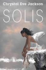 Solis af Chrystal Eve Jackson