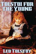Tolstoi for the Young