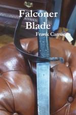 Falconer Blade af Frank Carrucan