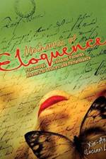Mechanics of Eloquence: Psychology, Thinking Patterns, Rhetorical Devices, and Performance af Lucian Xinan Lu
