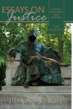 Essays on Justice: Natural, Unnatural, and Criminal af Ehor Boyanowsky