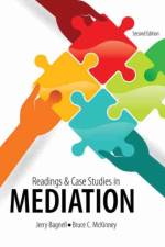 Readings and Case Studies in Mediation af Bruce Mckinney