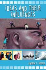 Ideas and Their Influences af Andrew T. Arroyo