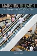Marketing Research for Managerial Decision Making af Timothy R Graeff