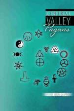 Central Valley Pagans af Penny Verin-Shapiro