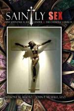 Saintly Sex af Anthony M Alioto