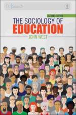 The Sociology of Education af John R West