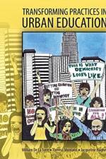 Transforming Practices in Urban Education af Jacqueline Hughes