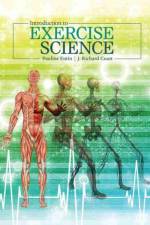 Introduction to Exercise Science af J. Richard Coast
