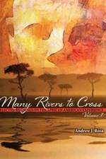 Many Rivers to Cross: Selected Readings on the African American Experience: Vol 1, Preliminary Edition af Andrew Rosa