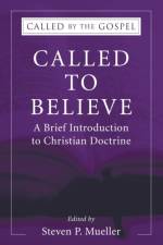 Called to Believe