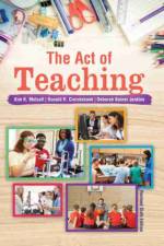 The Act of Teaching af Kim Metcalf