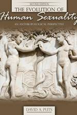 The Evolution of Human Sexualtiy: An Antrhopological Perspective af David Puts