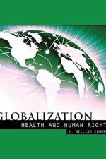Globalization, Health and Human Rights