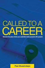 Called to a Career af Ignatius Pasi Musaindapo