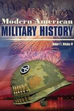 Modern American Military History af Robert F. Ritchie