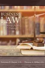 Business Law: Foundations for the 21st Century af Terrence Dwyer