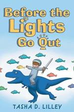 Before the Lights Go Out af Tasha D Lilley
