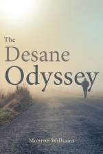 The Desane Odyssey af Monroe Williams
