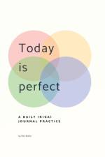 Today is Perfect af Ren Butler