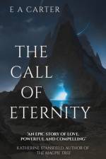 Call of Eternity af E A Carter