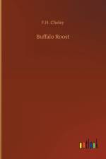 Buffalo Roost af F H Cheley