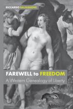 Farewell to Freedom af Riccardo Baldissone