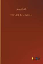 Gipsies Advocate af James Crabb