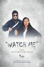 Watch Me af Yojo