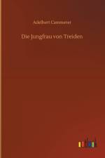 Jungfrau von Treiden af Adelbert Cammerer