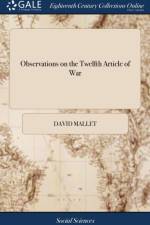Observations on the Twelfth Article of War af David Mallet