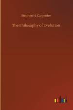 Philosophy of Evolution af Stephen H Carpenter