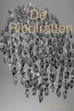 De Rioolratten af Freddy van Schil