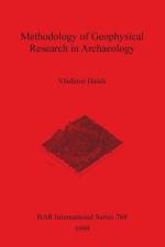 Methodology of Geophysical Research in Archaeology af Vladimir Hasek