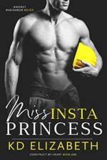 Miss InstaPrincess af K D Elizabeth