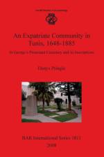 Expatriate Community in Tunis 1648-1885: af Reginald Denys Pringle