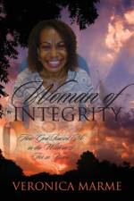 Woman of Integrity af Veronica Marme