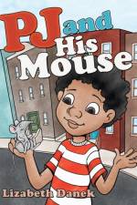 Pj and His Mouse
