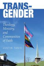 Trans-Gender af Justin Sabia-Tanis