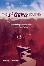 Jagged Journey af Barry L Callen
