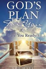 God's Plan For You (Are You Ready?) af Art Hall