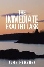 Immediate Exalted Task af John Hershey