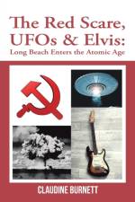 Red Scare, Ufos & Elvis af Claudine Burnett