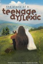 Story of a Teenage Dyslexic af Debbie Hymer